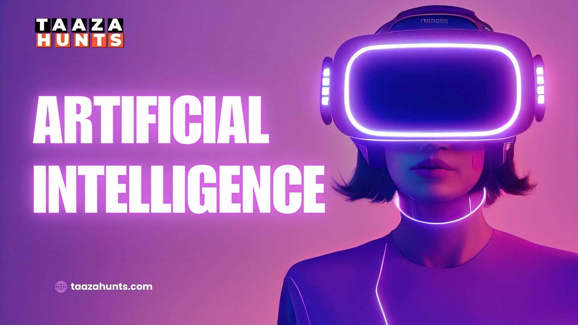 आर्टिफिशियल इंटेलिजेंस (AI) क्या है?